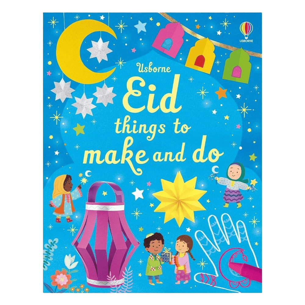 Eid Things to Make and Do